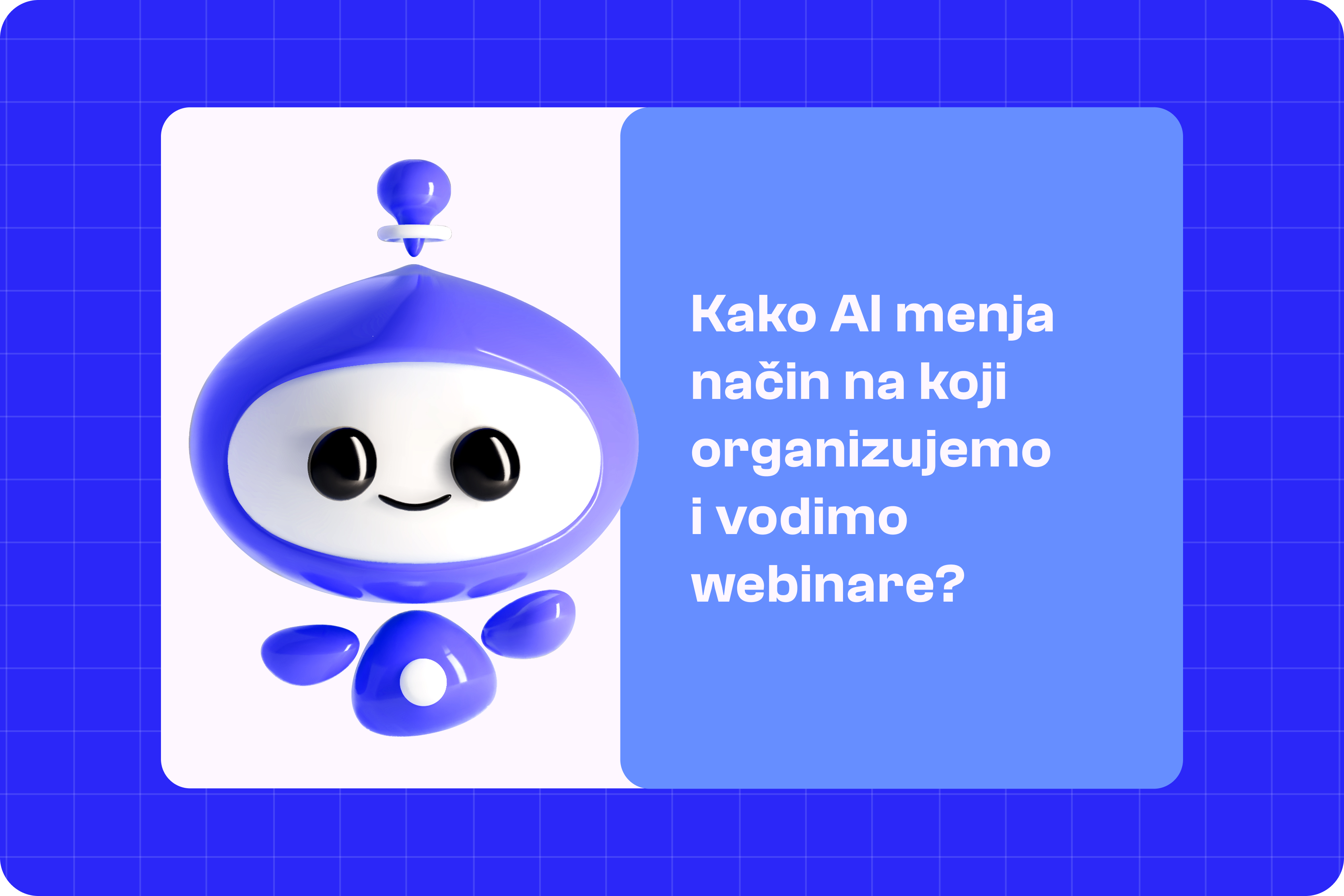 Kako AI menja način na koji organizujemo i vodimo webinare?