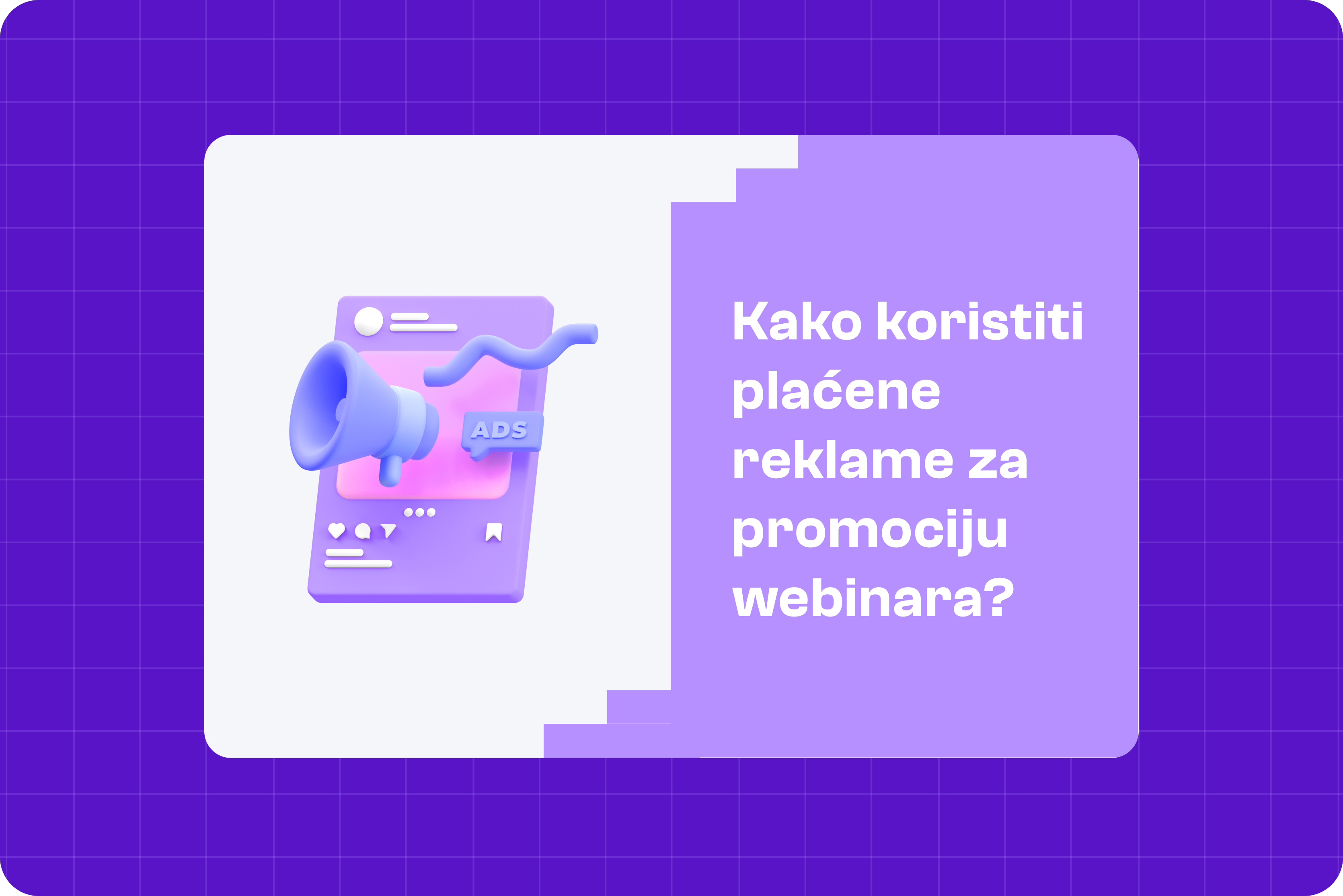 Kako koristiti plaćene reklame za promociju webinara?